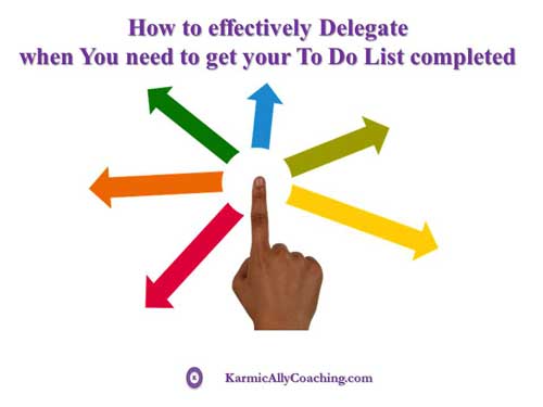 How to effectively delegate a to do list
