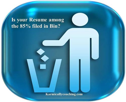 Will your Resume land in the Bin or get read?