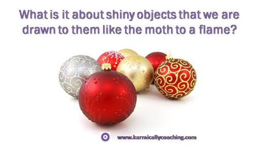 shiny round objects that attract