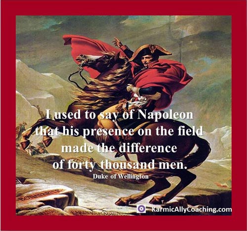 Napoleon presence quote