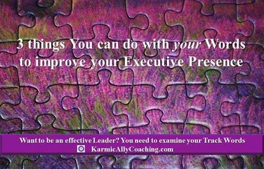 3 tips to improve executive presence with words