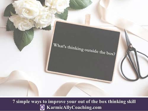 What is thinking outside the box?