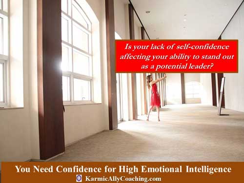 Leaders who demonstrate emotional intelligence have healthy confidence