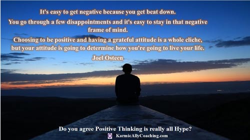 . Choosing to be positive and having a grateful attitude is a whole cliche, but your attitude is going to determine how you're going to live your life