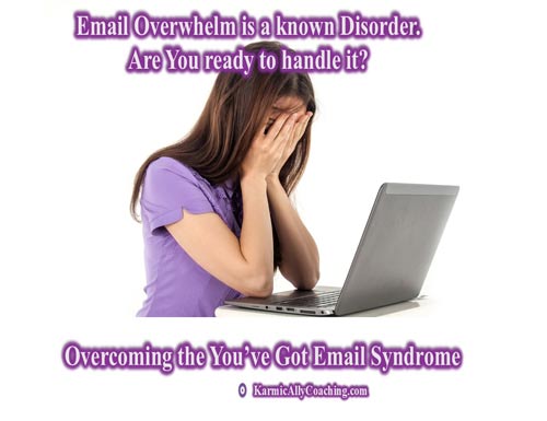 Email overwhelm is a known social disorder