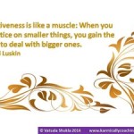 Practice the muscle of forgiveness quote