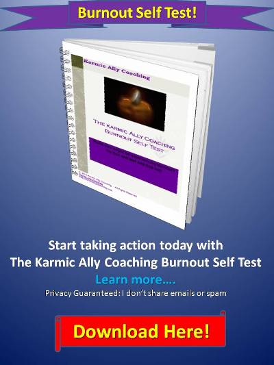 Karmic Ally Coaching Burnout Self Test