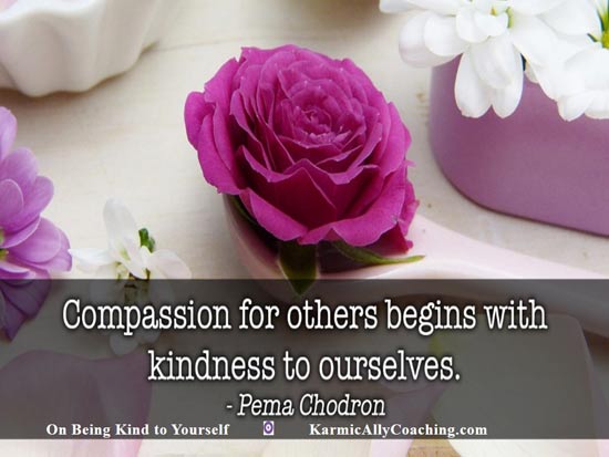 Pink rose and Pema Chodron's quote on compassion and kindness