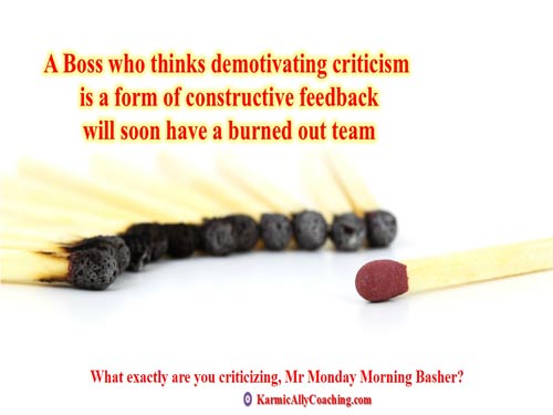 Demotivating criticism affects team productivity