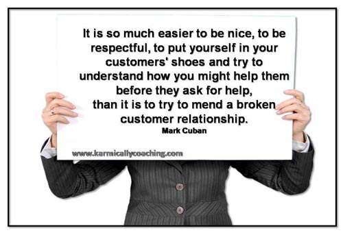 Placard with rule for not breaking customer relationships