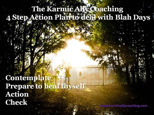 Karmic Ally Coaching's 4 Step Action Plan to beat those nightmare days