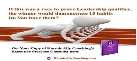 Leaders demonstrate Executive Presence - do you?
