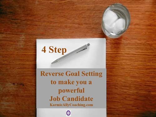 4 step reverse goal setting to improve your final interview performance