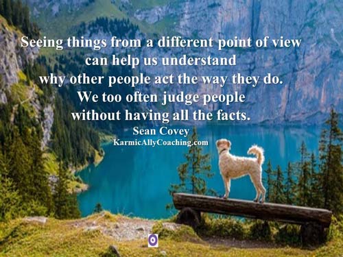 Understand and respect others point of view 