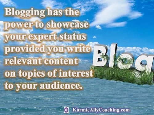 Do you blog to showcase your expertise?
