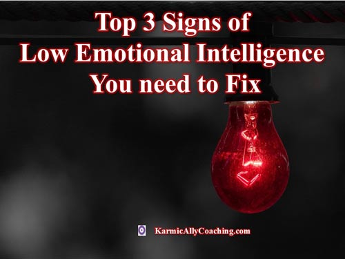 Red Bulb moment - the top 3 signs of Low Emotional Intelligence you need to fix asap
