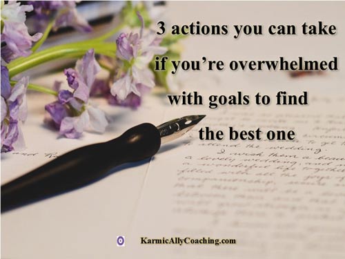 3 actions to avoid goal overwhelm