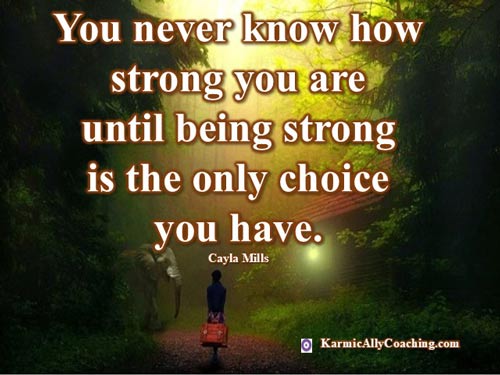 Carla Mills quote on strength and choice