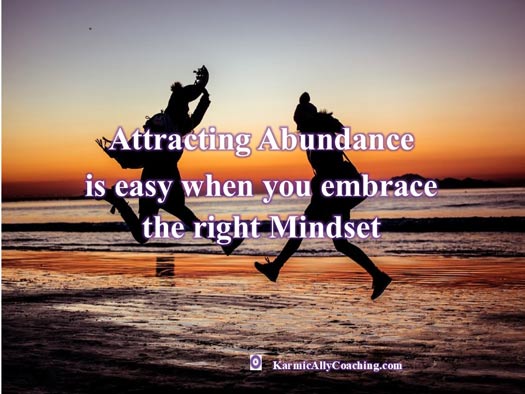 How to attract abundance with the right mindset