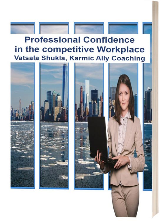 Professional Confidence in the competitive Workplace