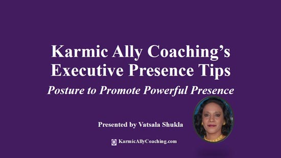 Posture to promote powerful presence