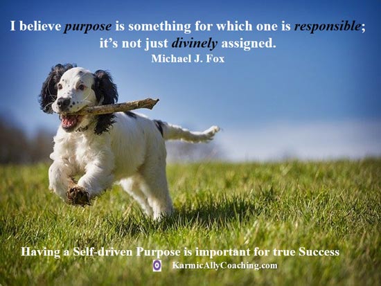Happy dog running with stick in mouth and purpose quote from Michael J Fox