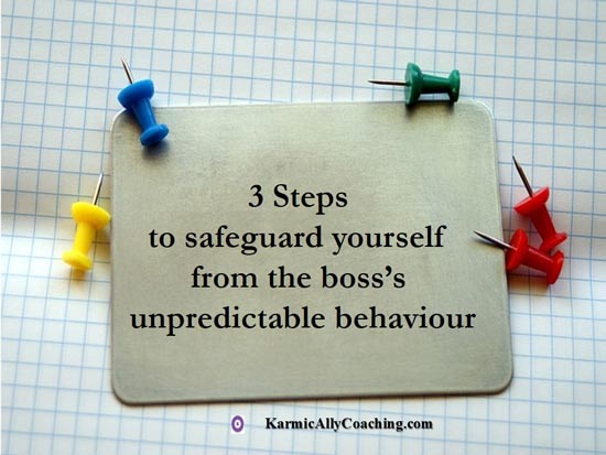 Board with 3 steps to protect yourself from an unpredictable boss