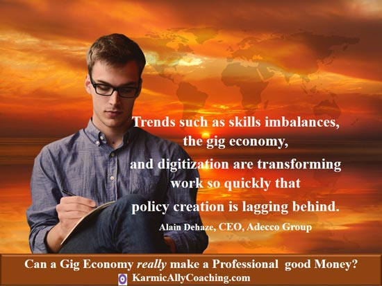 Alain Dehaze quote on Gig Economy