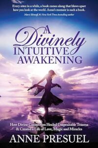 A Divinely Intuitive Awakening book cover