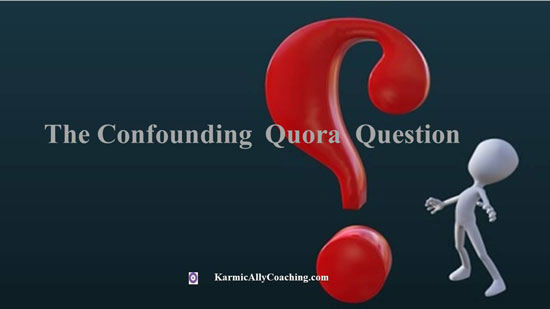 Quora Question confounding person