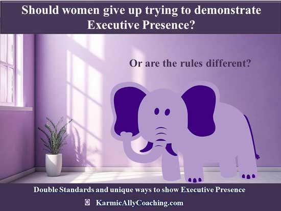 Purple elephant in purple room asking if women should give up trying to demonstrate executive presence