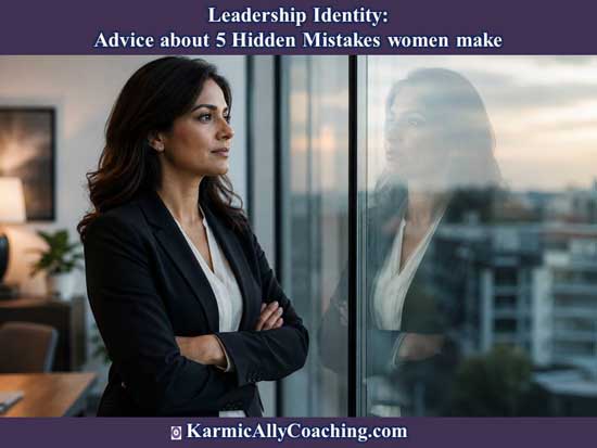 Woman professional looking at her reflection in office window thinking about her leadership identity mistakes. AI generated image.